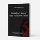 Ebook - Guérir et avoir une relation saine