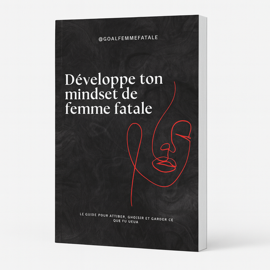 Introduction - Développe ton mindset de femme fatale